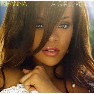 Rihanna - A Girl Like Me   CD